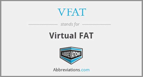 vfat virtual fat