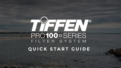 tiffen pro  series quick start guide youtube