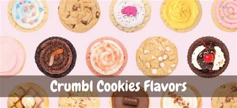 top   crumbl cookie flavors   ingredients
