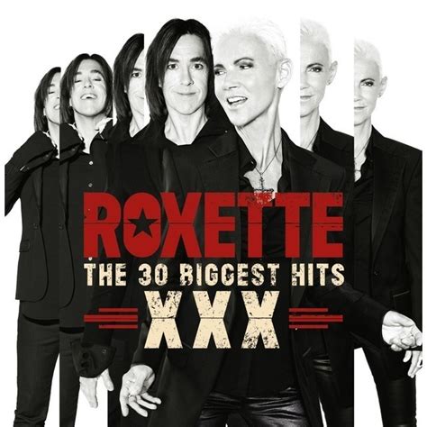 Roxette ロクセット「the 30 Biggest Hits Xxx The 30 ビッゲスト・ヒッツ Xxx