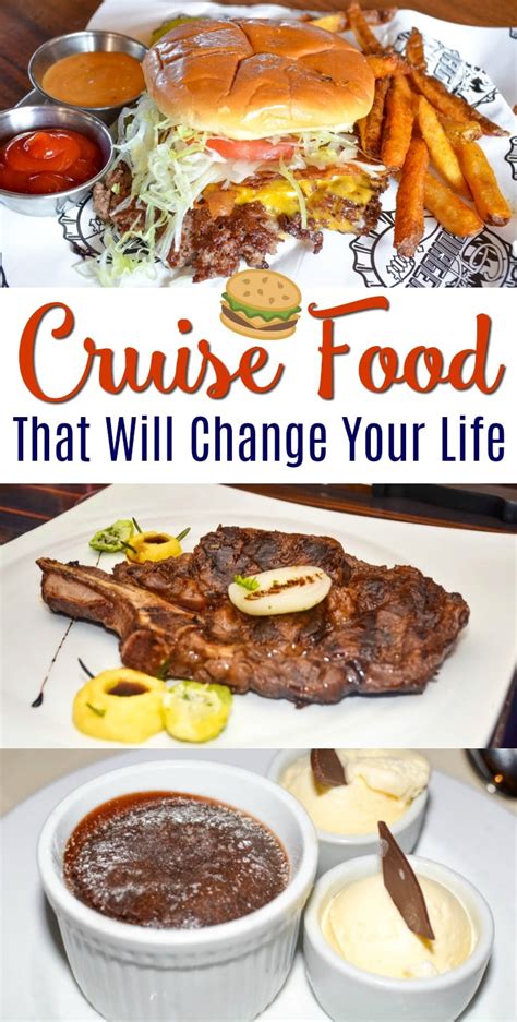 cruise food   change  life