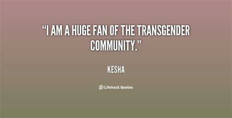 Quotes About Transgender 96 Quotes