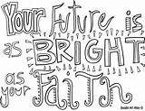 Coloring Pages Faith Quote Adult Inspirational Quotes Sheets Bright Future Color Religious Bible Doodles Davemelillo Kids sketch template