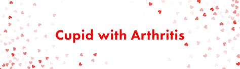 Relationships With Arthritis Real Talk About Love And Intamacy