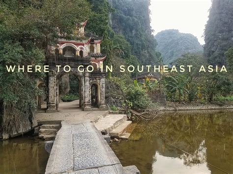 17 Best Backpacking Places In Southeast Asia Pics Backpacker News