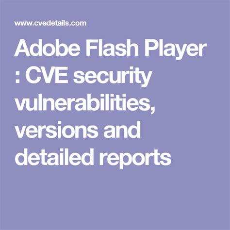 adobe flash player cve security vulnerabilities versions