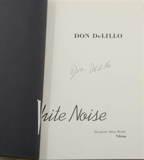 white noise  delillo don   edition signed  authors