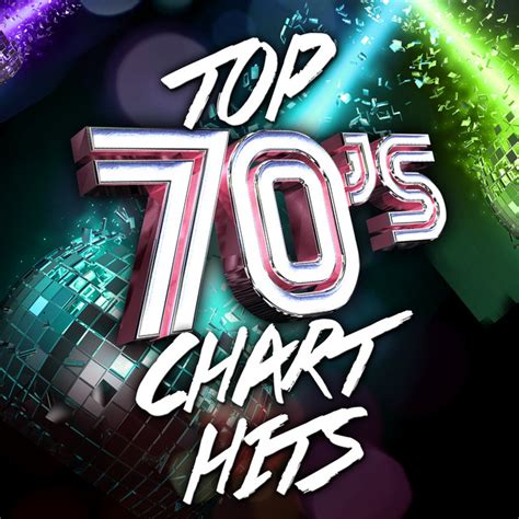 top 70 s chart hits album by 70s chartstarz 70s
