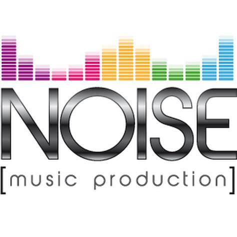 noise  production youtube