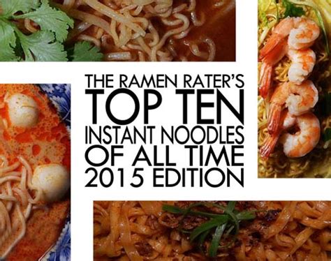 Top Ten Instant Noodles Of All Time 2015