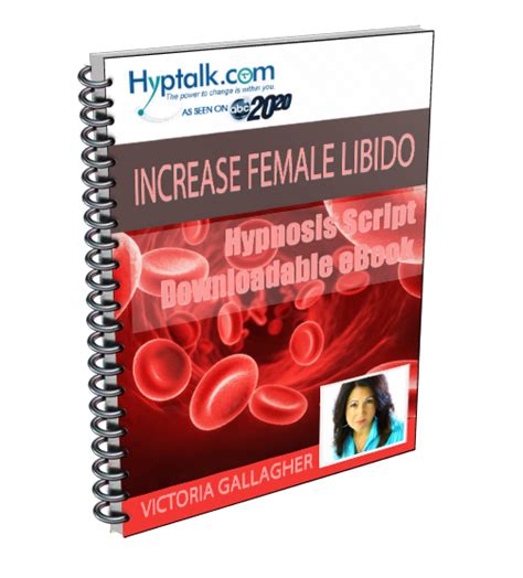 Increase Female Libido Hypnosis Script Ebook