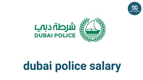 dubai police salary  officer jobs gulfweeks