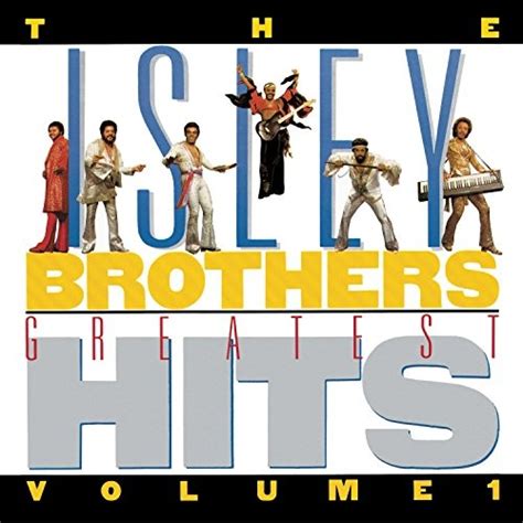the isley brothers greatest hits the isley brothers release info