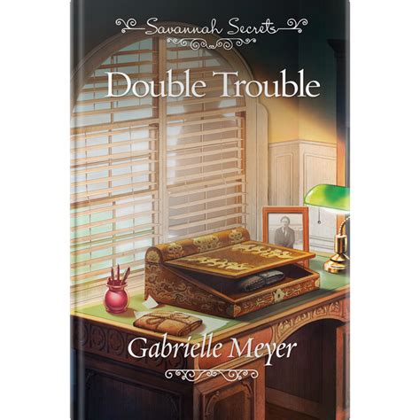 Savannah Secrets Double Trouble Book 3