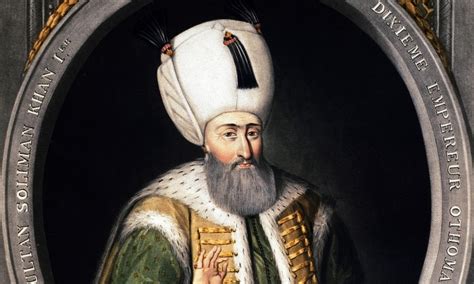Suleiman The Magnificent The Longest Reigning Sultan Of