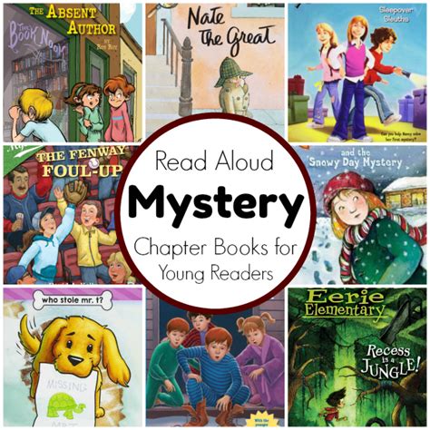 read aloud mystery chapter books  kindergarten  imagination grows
