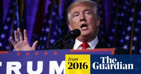 donald trump s victory speech in full video us news the guardian