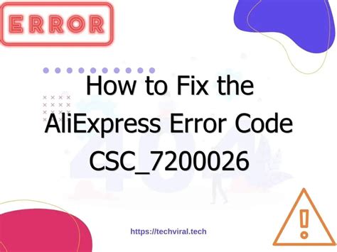 fix  aliexpress error code csc techviral