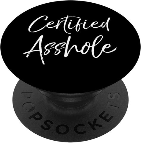 Cute Sarcastic Quote Sarcasm Saying Joke Certified Asshole