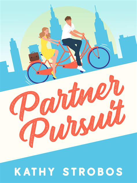 Partner Pursuit New York Friendship 1 By Kathy Strobos Goodreads