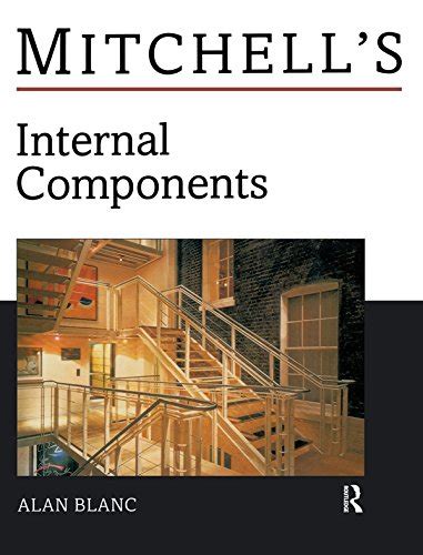 internal components mitchells building series  alan blanc