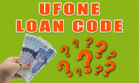 ufone loan code  ufone advance balance code