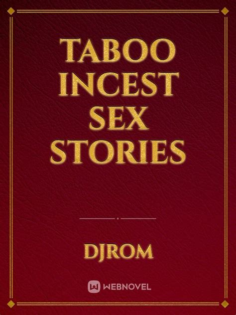 taboo sex stories magical realism webnovel