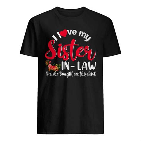 Cumpără I Love My Sister In Law Yes She T Shirts Men Summer Tshirt Men
