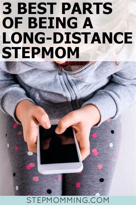 Shifting Perspective The Best Parts About Long Distance Stepmomming