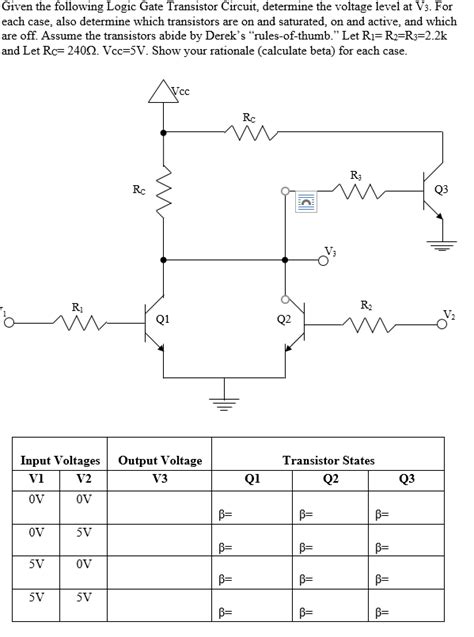 Solved Given The Following Logic Gate Transistor Circuit