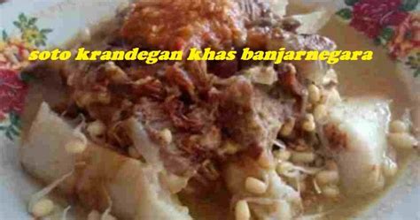 Soto Krandegan Khas Banjarnegara Cara Membuat Soto Krandegan Resep