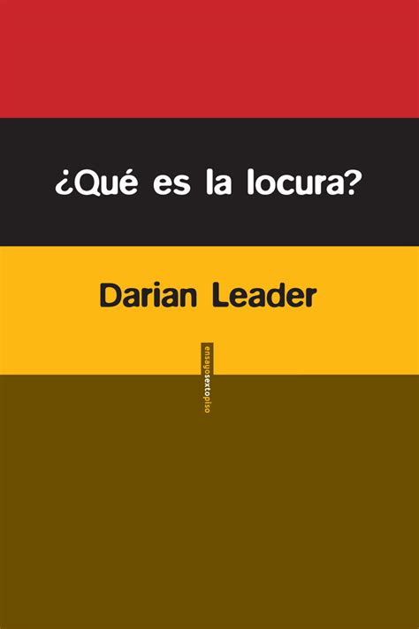 ¿que Es La Locura Darian Leader Comprar Libro 9788415601234