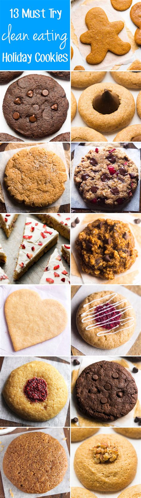 clean eating holiday cookie recipes amys healthy baking