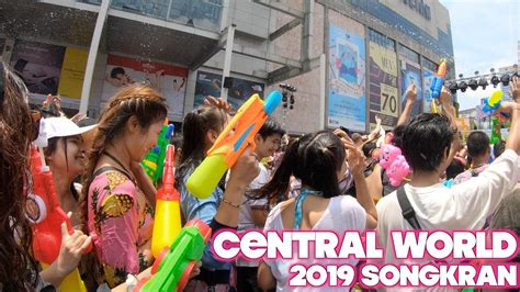 Songkran Festival Centralworld Bangkok Youtube