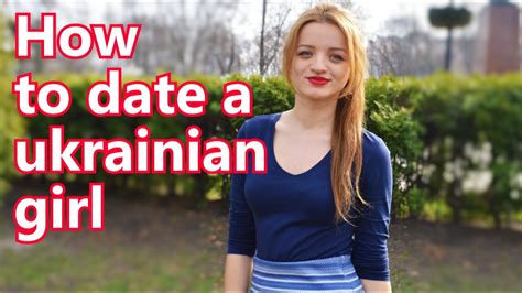 and ukrainian women dating tips black ametuer sex