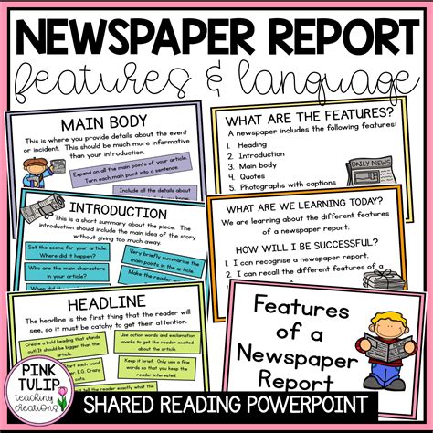 powerpoint details  features   newspaper report writing