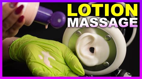 asmr lotion hand massage no talking 1 hour ear massage asmr youtube