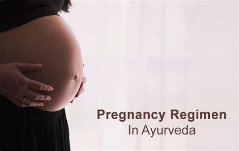 Pregnancy Regimen In Ayurveda An Overview Part 1 Asana