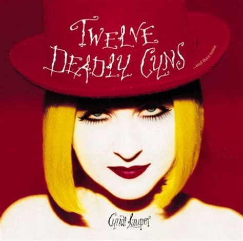 twelve deadly cyns and then some cyndi lauper