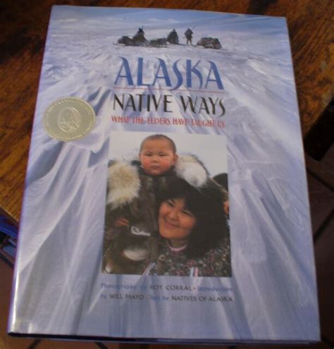 alaska native ways  big color photo book   shipping award winning book ebay