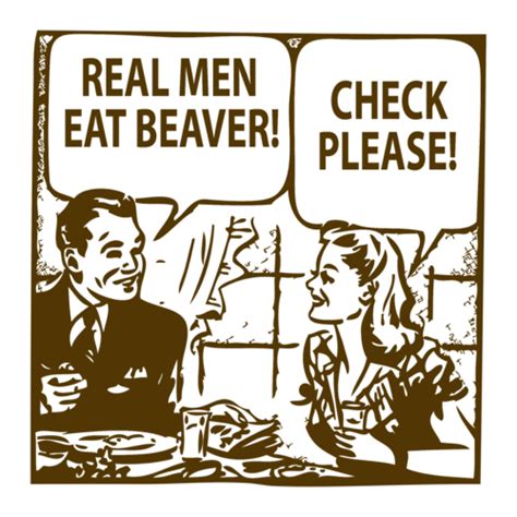 real men eat beaver t shirt
