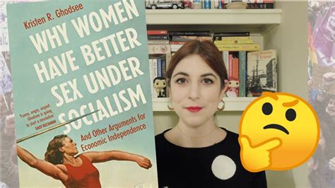 libristerici 10 why women have better sex under socialism youtube