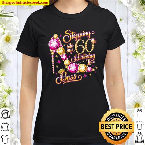 Women 60 Years Old And Fabulous Happy 60th Birthday Design T Shirt For