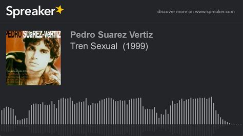 Tren Sexual 1999 Made With Spreaker Youtube
