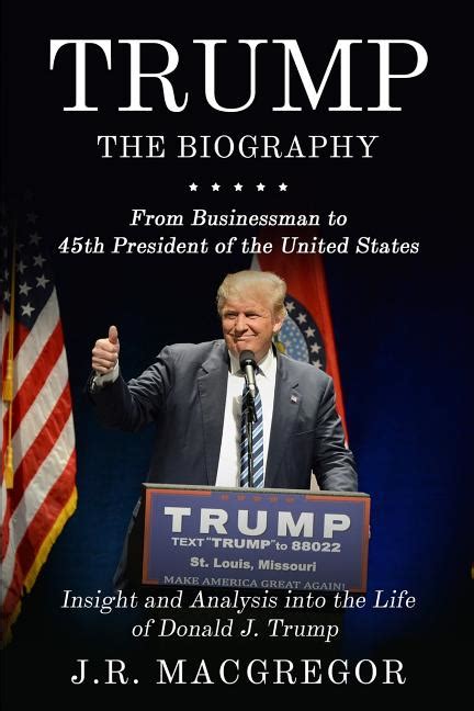 trump  biography  businessman   president   united states insight