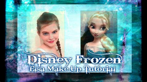 Disney S Frozen Elsa Makeup Tutorial Youtube