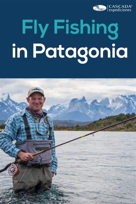 fly fishing  patagonia  patagonia fly fishing patagonia