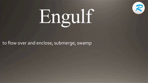 pronounce engulf youtube