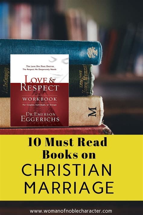 10 must read books on christian marriage christian marriage marriage