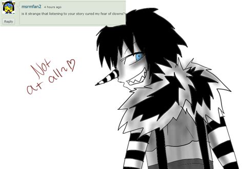Ask Laughing Jack Question 20 By Mikaelbratloni On Deviantart